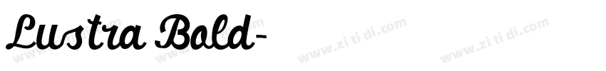 Lustra Bold字体转换 Lustra Bold字体转换